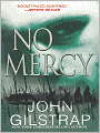 Title: No Mercy, Author: John  Gilstrap