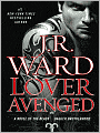 Title: Lover Avenged (Black Dagger Brotherhood Series #7), Author: J. R. Ward