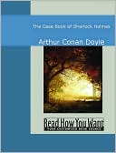 The Case Book of Sherlock Holmes