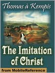 Book Cover Image. Title: The Imitation of Christ, Author:   Thomas a Kempis