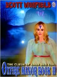 The Clash of Good and Evil [Oxfire Manor Book II]
