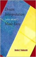 Dream Interpretation (and More!) Made Easy