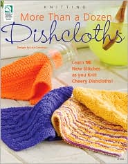  More Than a Dozen Dishcloths 