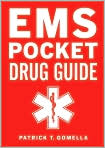 Book Cover Image. Title: EMS Pocket Drug Guide, Author: by Patrick  Gomella