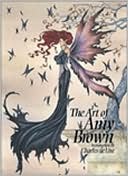 The Art of Amy Brown Fairy Art Book