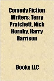 Comedy Fiction Writers: Terry Pratchett, Nick Hornby, Harry 