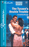 Tycoon's Double Trouble (Silhouette Romance #1650)