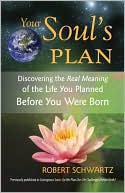  Spiritual Power & Your Soul’s Plan with Robert Schwartz