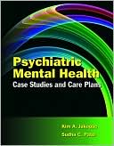 Psychiatric Mental Health Case Studies and Care Plans