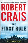 Book Cover Image. Title: The First Rule (Joe Pike Series #2), Author: Robert  Crais