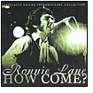 How Come by Ronnie Lane: CD Cover