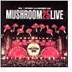 Mushroom 25 Live [Wea International]: CD Cover