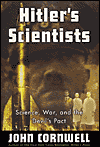 Hitler's Scientists: Science, War, and the Devil's Pact
