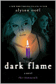 Title: Dark Flame (Immortals Series #4), Author: Alyson  Noel