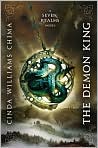 Book Cover Image. Title: The Demon King (Seven Realms Series #1), Author: by Cinda Williams  Chima