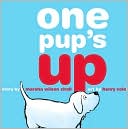 One Pup's Up by Marsha Wilson Chall: Book Cover