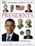 Book Cover Image. Title: Presidents (Ultimate Sticker Book Series), Author: by   Dorling Kindersley Publishing Staff