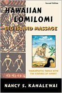 Hawaiian Lomilomi: Big Island Massage