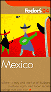 Fodor's Mexico 2004