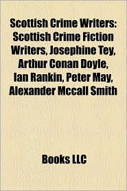 Scottish Crime Writers: Scottish Crime Fiction Writers, 
