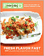 Title: Everyday Food: Fresh Flavor Fast: 250 Easy, Delicious Recipes for Any Time of Day, Author:   Martha Stewart Living Magazine