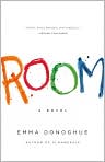 Book Cover Image. Title: Room, Author: by Emma  Donoghue