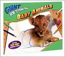 Giant How to Draw Pad: Baby Animals