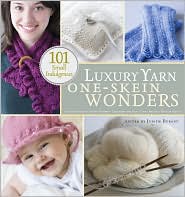  Luxury Yarn One-Skein Wonders 