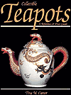 Collectible Teapots by Tina M. Carter: Book Cover