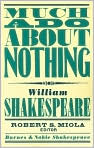 Book Cover Image. Title: Much Ado About Nothing (Barnes & Noble Shakespeare), Author: by William  Shakespeare