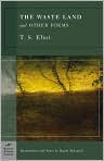 Book Cover Image. Title: The Waste Land and Other Poems (Barnes & Noble Classics Series), Author: T. S. Eliot