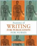 Book Cover Image. Title: Anatomy of Writing for Publication for Nurses, Author: by Cynthia L.  Saver