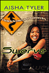 Swerve: Reckless Observations of a Postmodern Girl