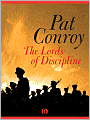 Title: The Lords of Discipline, Author: Pat  Conroy