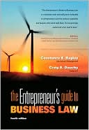 Book Cover Image. Title: The Entrepreneur's Guide to Business Law, Author: by Constance E. Bagley