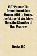 1907 Poems: The Cremation of Sam McGee, 1907 in Poetry, Joyful, Joyful @ Barnes & Noble