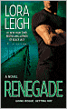 Title: Renegade, Author: Lora  Leigh