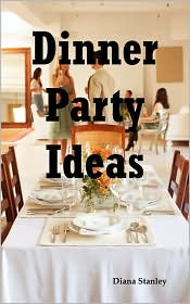 Dinner Party Ideas 
