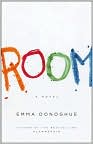 Book Cover Image. Title: Room, Author: by Emma  Donoghue