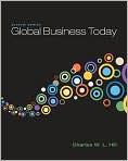 Book Cover Image. Title: Global Business Today, Author: Charles W. L. Hill