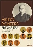 Aikido Pioneers. Prewar Era