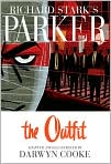 Book Cover Image. Title: Parker:  The Outfit, Author: by Darwyn Cooke