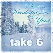 The Most Wonderful Time of the YearTake 6: CD Cover