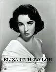 Book Cover Image. Title: Elizabeth Taylor: The Most Beautiful Woman in the World: A Photographic Biography, Author:   Hermes Press