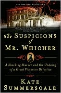 The Suspicions of Mr. Whicher by Kate Summerscale: NOOK Book Cover