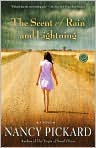 Book Cover Image. Title: The Scent of Rain and Lightning, Author: by Nancy  Pickard