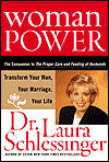 Woman
                  Power: Transform Your Man, Your Marriage, Your Life