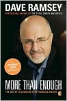 Book Cover Image. Title: More than Enough: The Ten Keys to Changing Your Financial Destiny, Author: by Dave  Ramsey