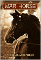 Book Cover Image. Title: War Horse, Author: by Michael Morpurgo