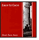 Don't Turn Away by Face to Face: CD Cover